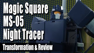 Magic Square MS-05 Night Tracer [Onslaught]: Rock FX Review