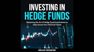Investing in Hedge Funds by Brian Weeden Full book
