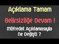 Açıklama Tamam, Belirsizlik Devam ! (Müfredat Açıklaması Neyi Değiştirdi ?)