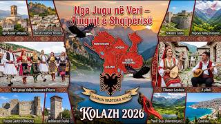 Nga Jugu Në Veri - Tingujt E Shqipërisë - Kolazh 2026 (4K)