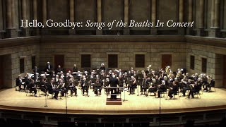 Hello, Goodbye: Songs Of The Beatles In Concert
