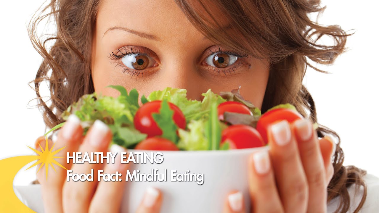 Food Fact: Mindful Eating - YouTube