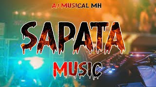 Sapata music Aj MUSICAL MH new Loop ke sat trending music