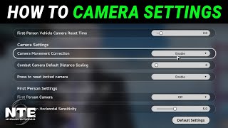 How to Change Camera Settings in Neverness to Everness