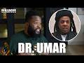 Dr. Umar Addresses Jay-Z Controversy &amp; Jay-Z Being Named in Epstein Files