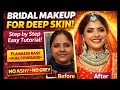 Beginner Friendly Bridal Makeup for Dusky Skin Tone 👰♀