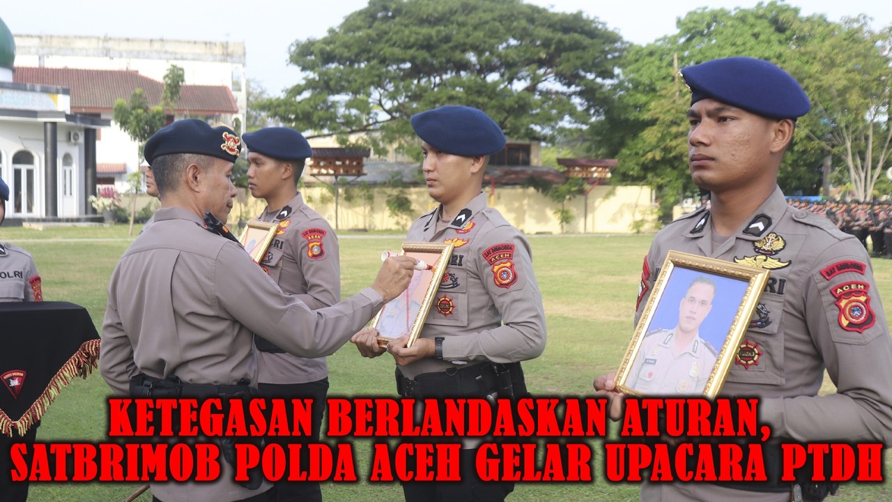 Ketegasan Berlandaskan Aturan, Satbrimob Polda Aceh Gelar Upacara PTDH