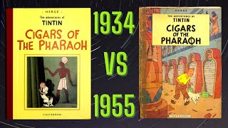 TINTIN: CIGARS OF THE PHARAOH | Edition Comparison | 1934 and 1955 | Casterman and Methuen