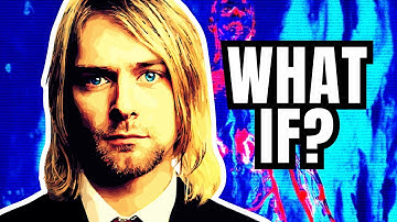 What if Kurt Cobain Didn