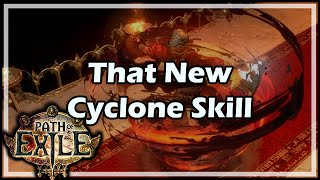 [Path of Exile] That New Cyclone Skill