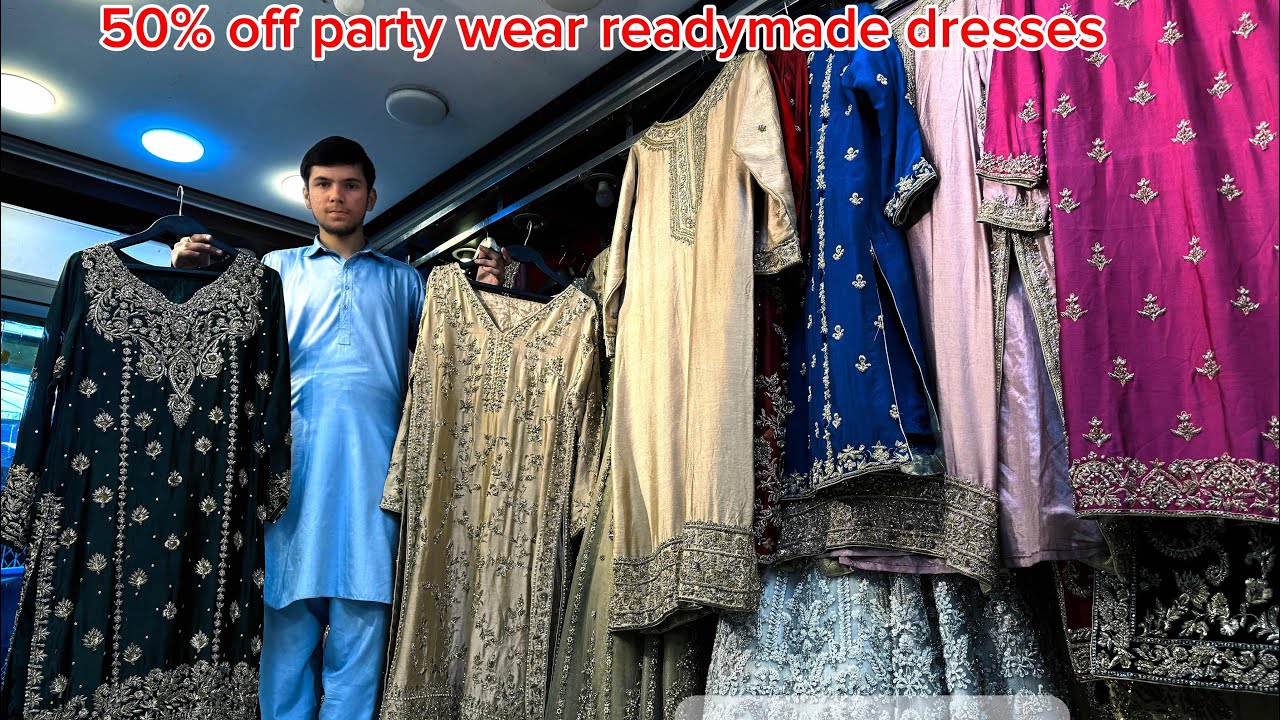 Party wear readymade 50% off big sale big offer sale party wear 25k 