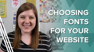 How To Choose The Right Fonts For Your Website