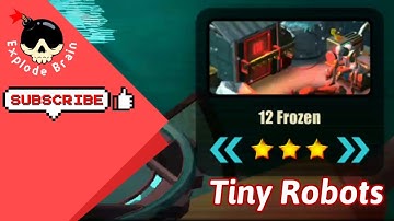 TINY ROBOTS RECHARGED LEVEL 12 FROZEN
