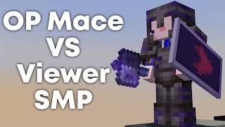 God Mace VS Viewer SMP LIVE