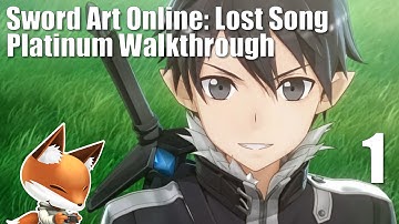 #1 Sword Art Online Lost Song Platinum Walkthrough (Vita/PSTV) - The Journey begins