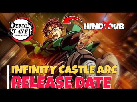 Demon Slayer Infinity Castle Arc Release Date The Movie Infinity Castle ...
