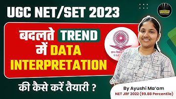 UGC NET/SET 2023 Preparation | Paper 1 Data Interpretation Tricks by Ayushi Mam | Commerce Spotlight