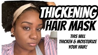 Thickening Hair Mask| How To Thicken Natural Hair| Thickening Thin Natural Hair| Hair Tips