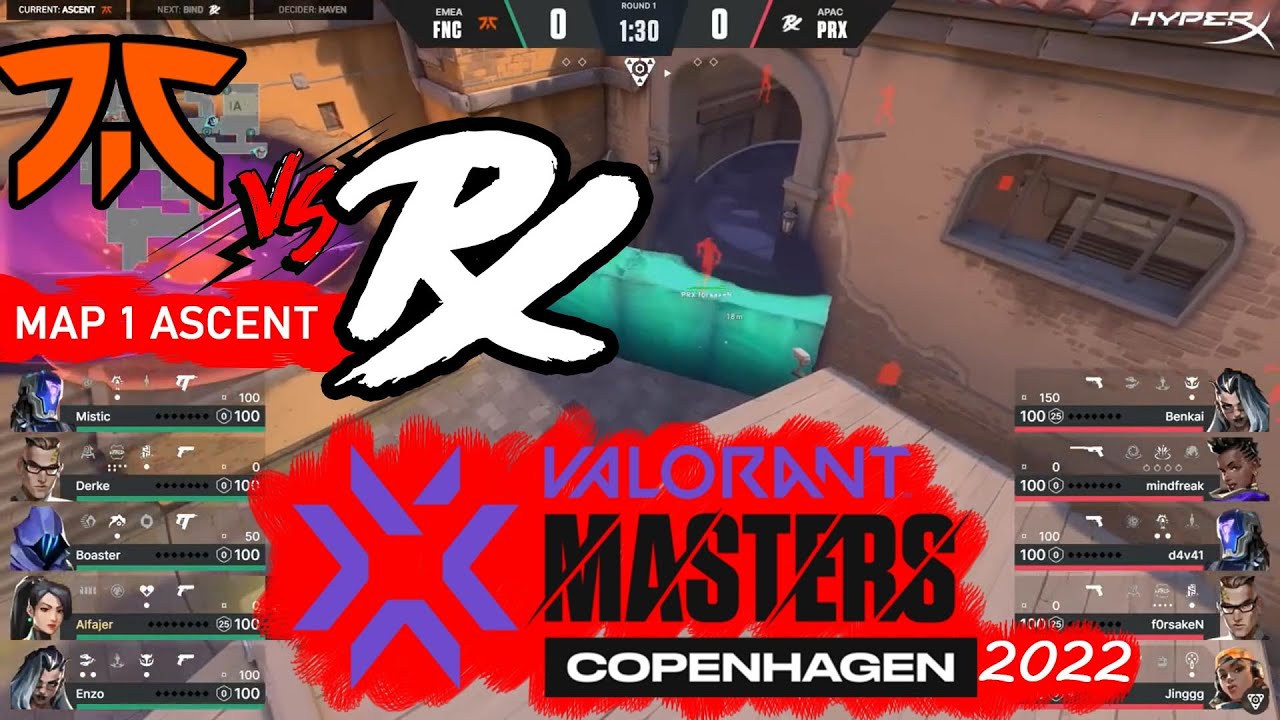 Paper Rex vs Fnatic VCT Masters Copenhagen 2022 Upper Bracket Day 8