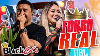 FORRO REAL 2026 ATUALIZADO - SELEÇÃO REAL DE AÇO ALTA QUALIDADE PRA PAREDÃO 2025 - BLACK CDS NOVOS