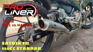 knalpot pro liner satria fu type TR1-R MP1 vs HARIAN dimesin standar 150cc