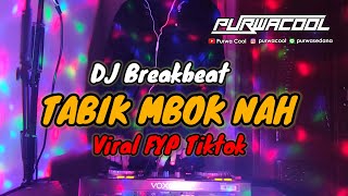 DJ Breakbeat Tabik Mbok Nah - DJ Mahesa