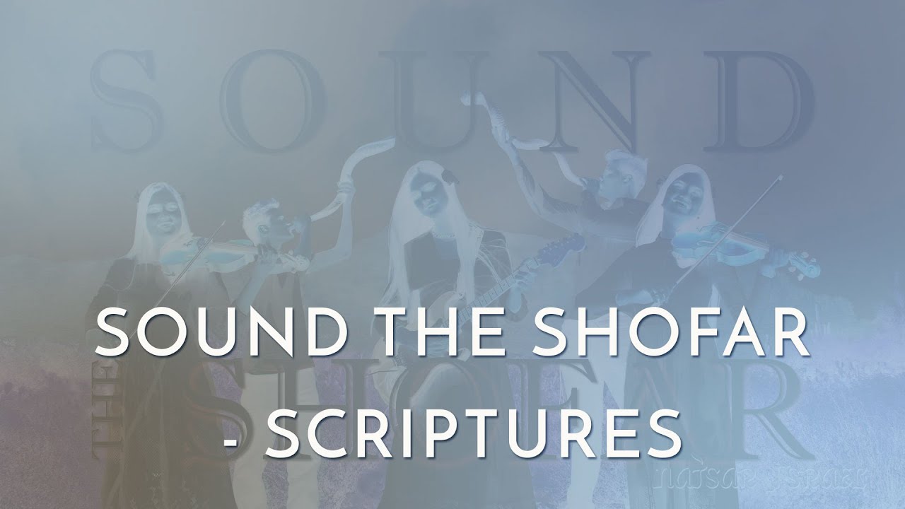 Sound the Shofar Praise & Worship Song NATSAR ISRAEL ft. Sarel and