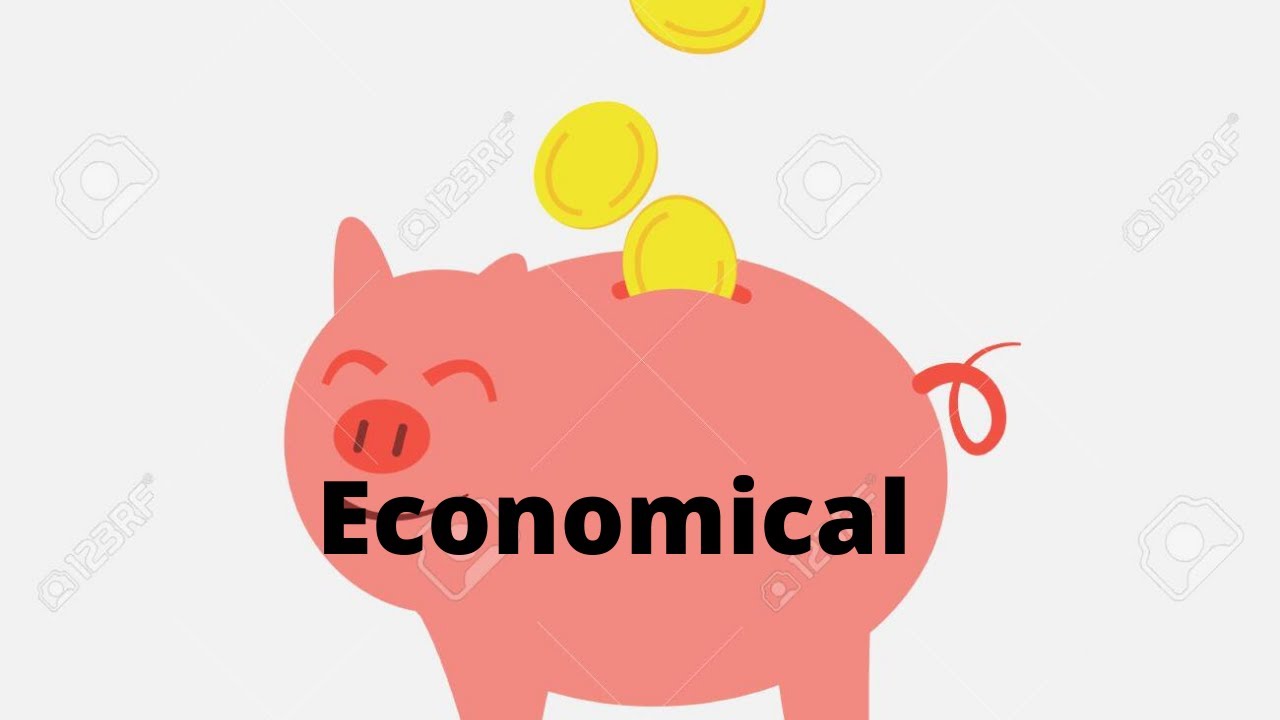 [ TOEIC/IELTS] Phân biệt ECONOMIC và ECONOMICAL 1 cách thông minh hơn