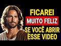 Jesus ficar feliz se voc ouvir a mensagem dele agora 