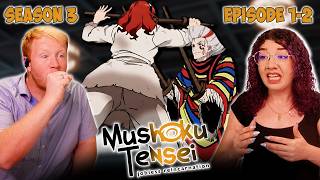 FINALLY reunited with Eris! Mushoku Tensei 3x1-2 *REACTION*