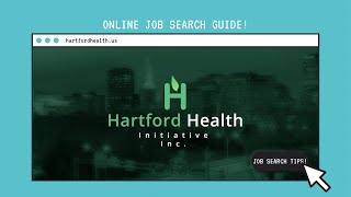 Connecticut Online Job Search Guide - Hartford Health Initiative