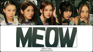 картинка: MEOVV - MEOW (ПЕРЕВОД | КИРИЛЛИЗАЦИЯ | COLOR CODED LYRICS)