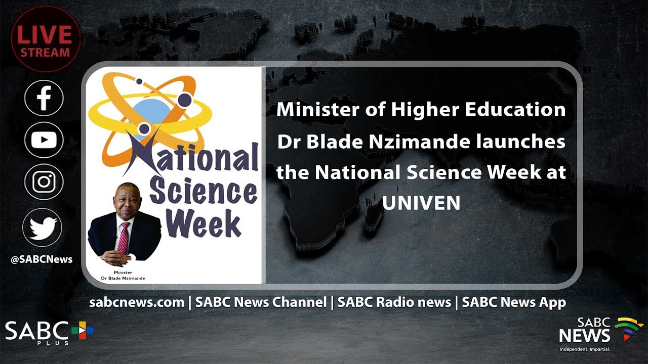 Minister of Higher Education Blade Nzimande launches the National Science Week in Venda
