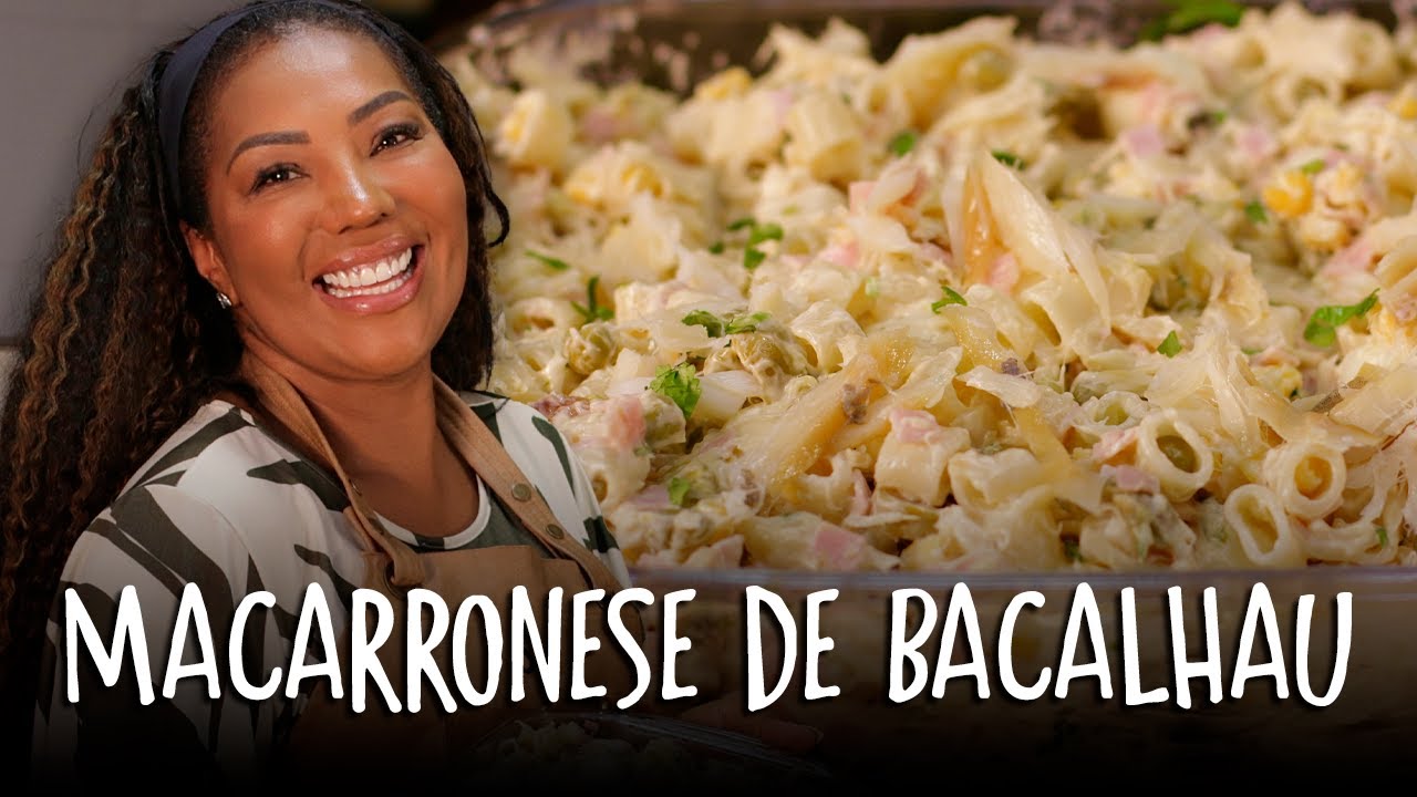 MACARRONESE DE BACALHAU | Silvana Oliveira