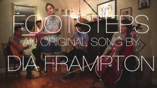 Video thumbnail of "Dia Frampton - Footsteps (Original, live)"