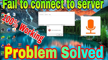 Fail to connect to server || Wo mic failed to connect to server problem solve