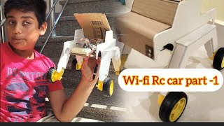 Wi-Fi RC Car 🚘part-1 #made of nodemcu esp2866 #made by Mihir Prasad.