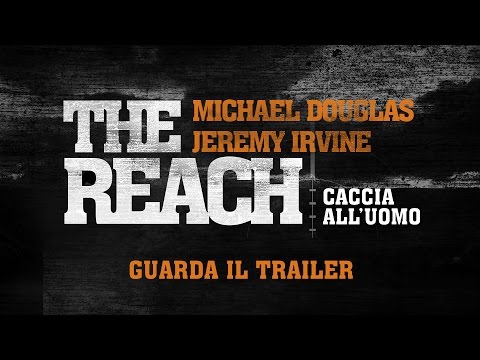 The Reach - Caccia all&#039;uomo - Trailer Ufficiale
