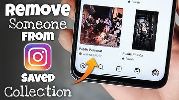How to Remove Someone From Saved Collection on Instagram