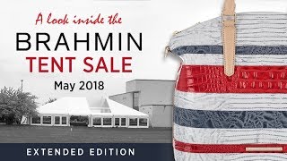 A LOOK INSIDE the BRAHMIN TENT SALE May 2018