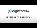 How to Create a Return Policy│Digistore24 How-Tos