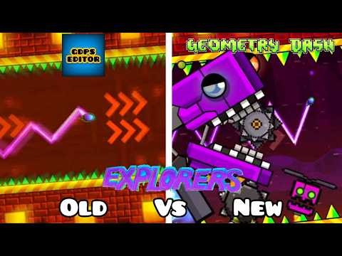 "Explorers" | Old Vs New Comparision | Geometry Dash [2.2]