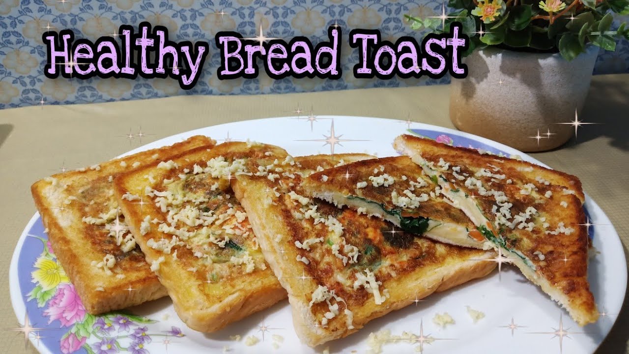 Healthy Bread Toast (Budget snack for all) - YouTube
