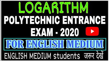 Logarithm full chapter maths,polytechnic entrance exam 2020 for english medium students