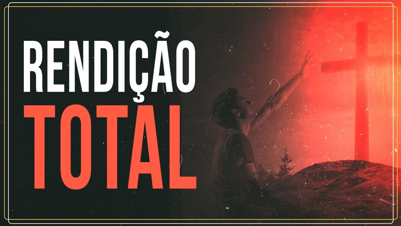 Rendição total