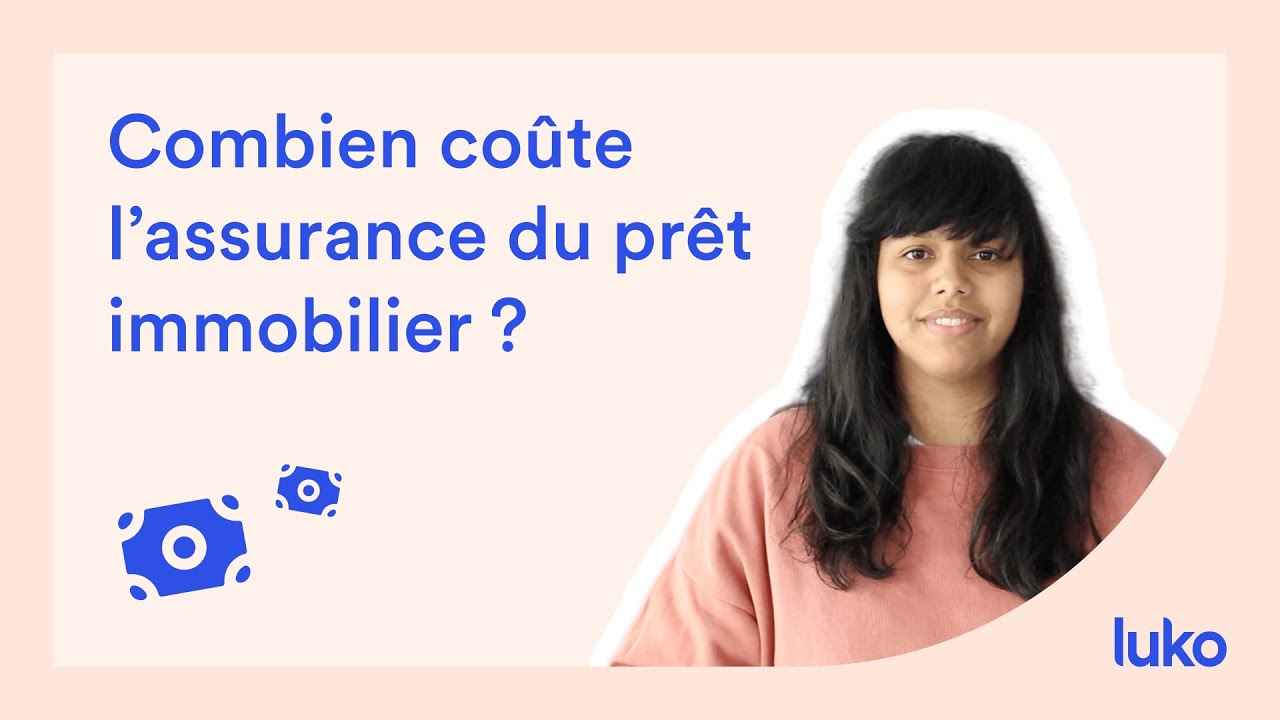 Combien coûte l'assurance du prêt immobilier