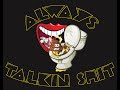 Always Talkin Shit Show podcast EP#87