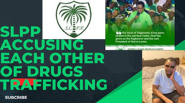 CONFESSION! SLPP Supporters Accusing Each Others Of Being Responsible For Trafficking Drugs.