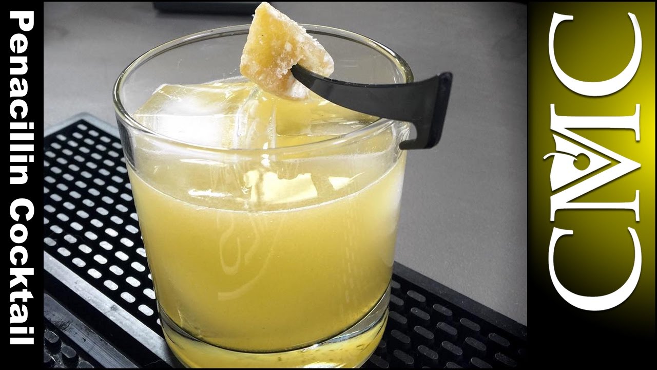 The Penicillin Cocktail Scotch Whisky YouTube