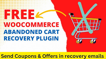 Free WooCommerce Cart Abandonment Recovery Plugin to Increase Revenue